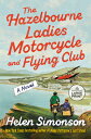The Hazelbourne Ladies Motorcycle and Flying Club HAZELBOURNE LADIES MOTORCYCLE ...