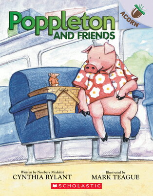 Poppleton and Friends: An Acorn Book (Poppleton 2): Volume 2 POPPLETON FRIENDS AN ACORN B （Poppleton） Cynthia Rylant