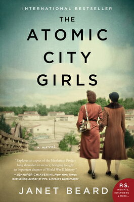The Atomic City Girls ATOMIC CITY GIRLS [ Janet Beard ]
