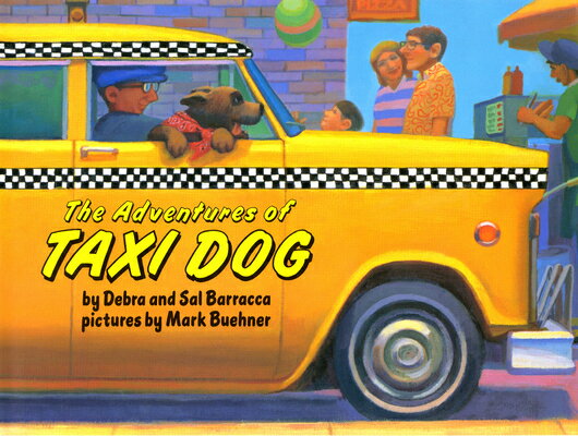 The Adventures of Taxi Dog ADV OF TAXI DOG 