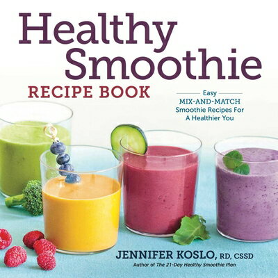 HEALTHY SMOOTHIE RECIPE BOOK(P) [ JENNIFER KOSLO ]