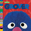 Grover (Sesame Street Friends) GROVER (SESAME STREET FRIENDS) （Sesame Street Friends） Andrea Posner-Sanchez