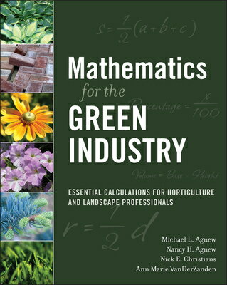 Mathematics for the Green Industry: Essential Calculations for Horticulture and Landscape Profession