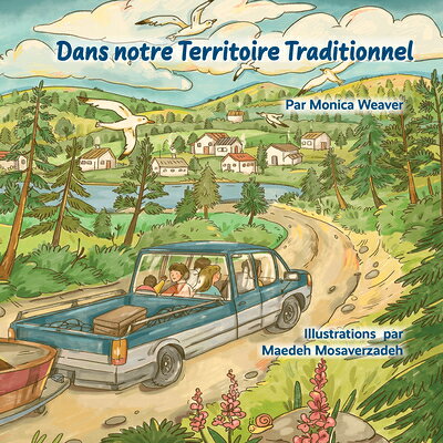 Dans Notre Territoire Traditionnel FRE-DANS NOTRE TERRITOIRE TRAD [ Monica Weaver ]