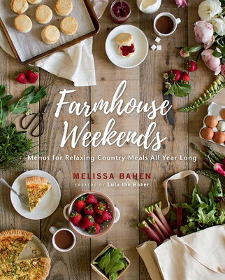 FARMHOUSE WEEKENDS(H) [ MELISSA BAHEN ]