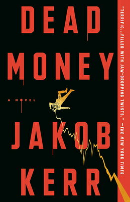 Dead Money DEAD MONEY [ Jakob Kerr ]