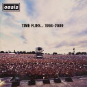 【輸入盤】Time Flies... 1994-2009 OASIS