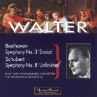 yAՁzSym.3 / .8: Walter / Philadelphia.o('49 / '47) [ Beethoven / Schubert ]