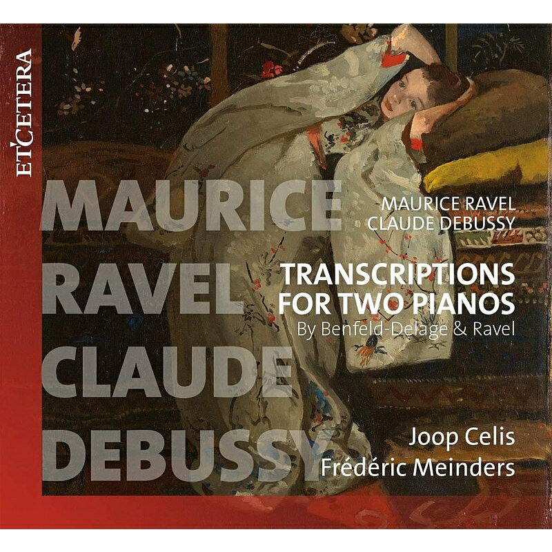 ドビュッシー、ラヴェルDebussy / Ravel 発売日：2020年03月20日 予約締切日：2020年03月16日 Transcriptions For 2 Pianos: Joop Celis Frederic Meinders JAN：8711801016726 KTC1672 Etcetera CD クラシック 器楽曲 輸入盤