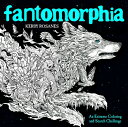 Fantomorphia: An Extreme Coloring and Search Challenge FANTOMORPHIA 