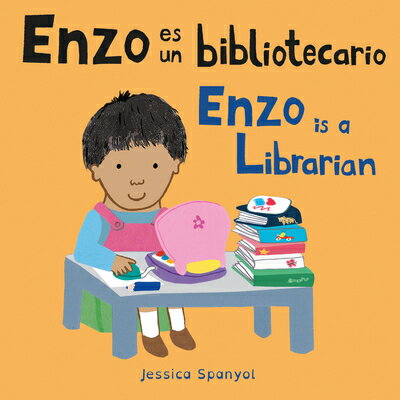 Enzo Es Un Bibliotecario/Enzo Is a Librarian SPA-ENZO ES UN BIBLIOTECARIO/E （Enzo and Friends） Jessica Spanyol