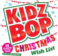 【輸入盤】Kidz Bop Christmas Wish List