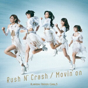 Rush N' Crash/Movin'on (CD＋DVD)