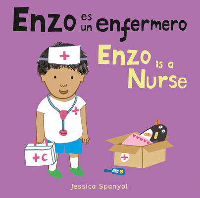 Enzo Es Un Enfermero/Enzo Is a Nurse SPA-ENZO ES UN ENFERMERO/ENZO （Enzo and Friends） Jessica Spanyol