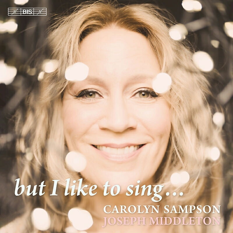 【輸入盤】『でも歌うのは好き・・・』　キャロリン・サンプソン、ジョゼフ・ミドルトン