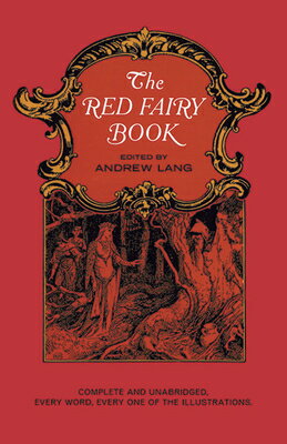 The Red Fairy Book RED FAIRY BK （Dover Children's Classics） 