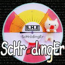 ScHrodingEr [ S.H.E ]