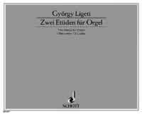 【輸入楽譜】リゲティ, Gyorgy: オルガンのための練習曲 第1「ハーモニー」、第2「クレ」