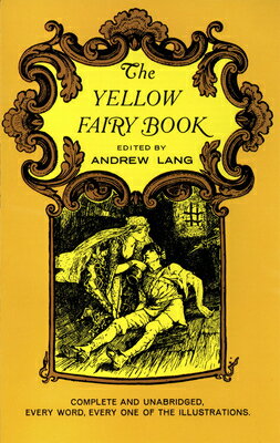 YELLOW FAIRY BOOK,THE ANDREW LANG