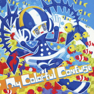 My Colorful Confuse(CD+DVD) [ 家の裏でマンボウが死んでるP ]