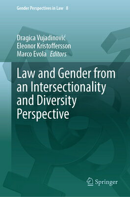 Law and Gender from an Intersectionality and Diversity Perspective LAW & GENDER FROM AN INTERSECT （Gender Perspectives in Law） 