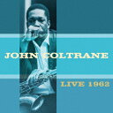 Live 1962 John Coltrane