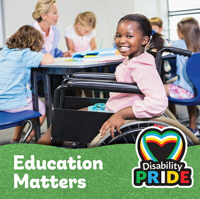 Education Matters EDUCATION MATTERS （Disability Pride） [ Jenna Tolli ]