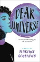 Dear Universe DEAR UNIVERSE [ Florence Gonsalves ]
