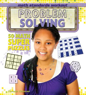 Problem Solving PROBLEM SOLVING （Math Standards Workout） [ Thomas Canavan ]