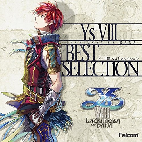 イース8 BEST SELECTION [ ゲーム・ミュージック ]