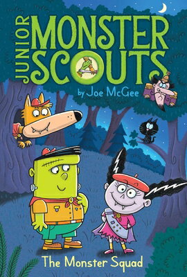 The Monster Squad MONSTER SQUAD （Junior Monster Scouts） [ Joe McGee ]