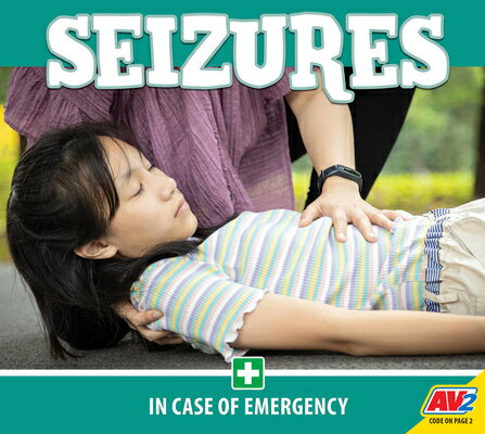 Seizures SEIZURES （In Case of Emergency） 
