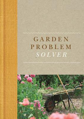 Garden Problem Solver GARDEN PROBLEM SOLVER [ Rosemary Ward ]