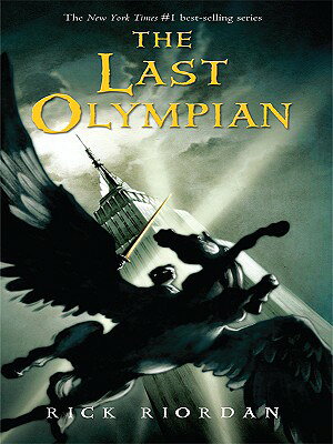 The Last Olympian LAST OLYMPIAN -LP （Percy Jackson & the Olympians） [ Rick Riordan ]