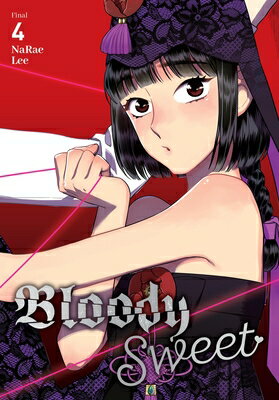 Bloody Sweet, Vol. 4: Volume 4 BLOODY SWEET VOL 4 （Bloody Sweet） [ Narae Lee ]