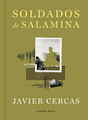 Soldados de Salamina (Edici3n Ilustrada) / Soldiers of Salamis (Illustrated Edition) SPA-SOLDADOS DE SALAMINA (EDIC 