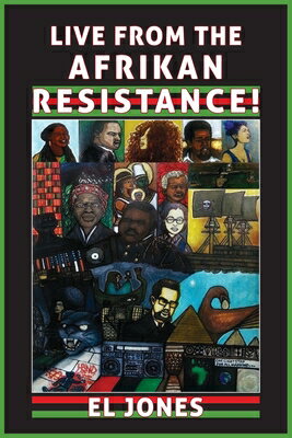 Live from the Afrikan Resistance! LIVE FROM THE AFRIKAN RESISTAN 