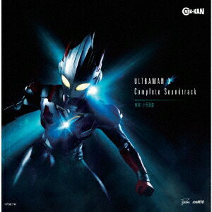 ウルトラマンX Complete Sound Track