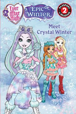Meet Crystal Winter MEET CRYSTAL WINTER （Passport to Reading Media Tie-Ins - Level 3） [ Perdita Finn ]