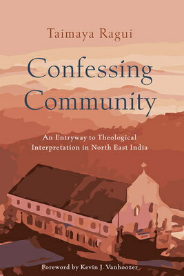 Confessing Community: An Entryway to Theological