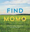 FIND MOMO:A PHOTOGRAPHY BOOK(P) [ ANDREW KNAPP ]