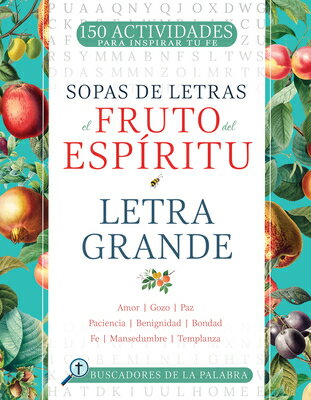 El Fruto del Espritu: Letra Grande SPA-FRUTO DEL ESPIRITU -LP SPA （Buscadores de la Palabra） 