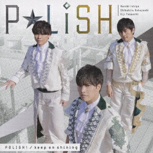 POLISH! [ P☆LiSH ]