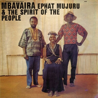 ͢סMbavaira [ Ephat Mujuru & The Spirit Of The People ]