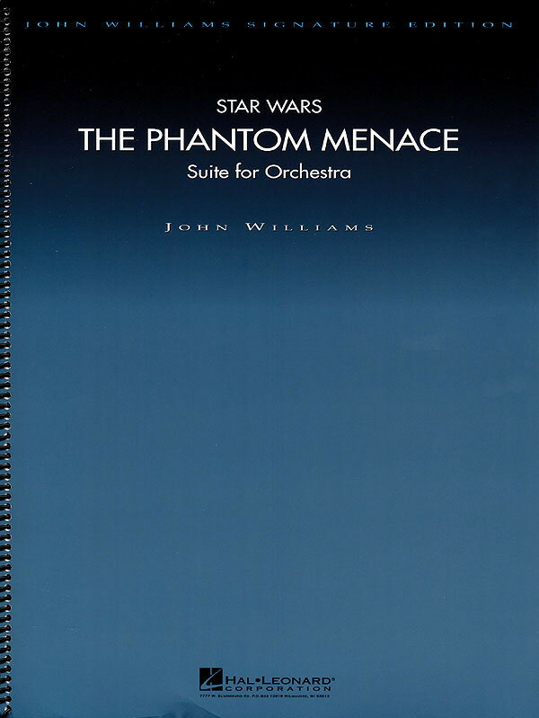 【輸入楽譜】ウィリアムズ, John: 管弦楽組曲「スター・ウォーズ エピソード I/ファントム・メナス」より/ブルーベイカー編曲: 指揮者用大型スコア(デラックス・スコア)
