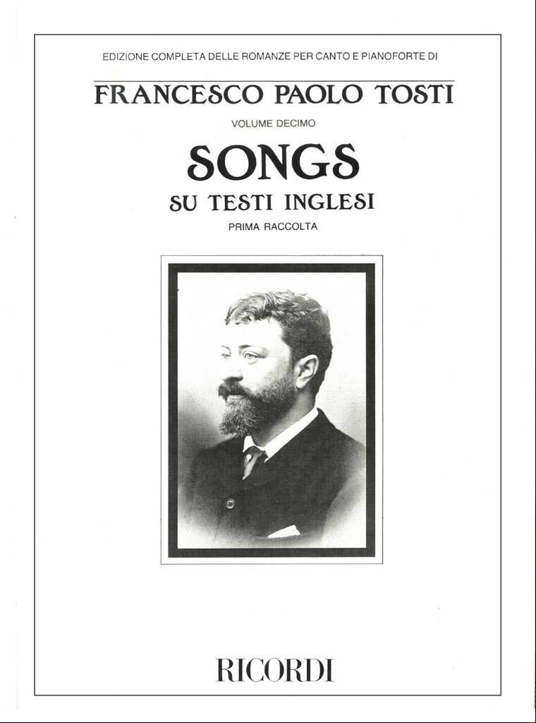 【輸入楽譜】トスティ, Francesco Paolo: 歌曲集 第10巻: 英語の歌詞による歌曲 第1巻