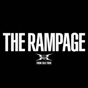 THE RAMPAGE 2CD [ THE RAMPAGE from EXILE TRIBE ]