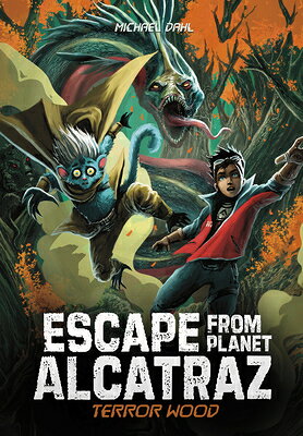 Terror Wood TERROR WOOD （Escape from Planet Alcatraz） [ Michael Dahl ]