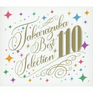 TAKARAZUKA BEST SELECTION 110