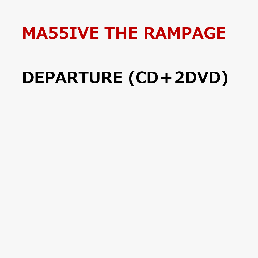 DEPARTURE (CD＋2DVD) 